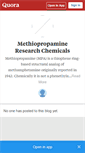 Mobile Screenshot of methiopropamineresearchchemical.quora.com