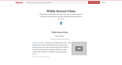 Desktop Screenshot of howtoremovewhitescreenvirus.quora.com